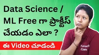 What is Kaggle || How to Practice Data Science / ML Projects || Telugu Video || 