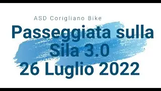Passeggiata sulla Sila con ASD Corigliano Bike Foto Collection