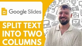 How to Split Text into Two Columns in Google Slides - 2025 (Quick & Easy)