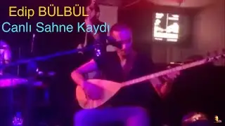 Edip Bülbül - Derleme Türküler