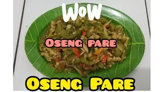 Oseng Pare Tempe Teri || Rasanya Yahut Yahut