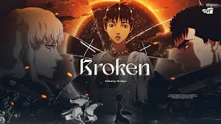 AMV Berserk - Broken | ICST XVIII