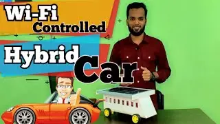 Wi-Fi Controlled Hybrid Car || Science Project || বিজ্ঞান প্রজেক্ট