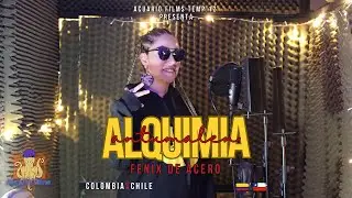 Alquimia Antumalen - Fenix De Acero [session#53- TEMP.12]