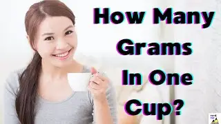 How Many Grams Is One Cup? - 💡 Grams to Cup Conversion - Kitchen Hacks ✅ #shorts