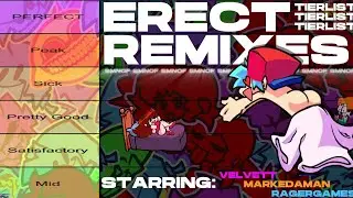 RANKING ALL ERECT REMIXES - FNF Tierlist (ft. MarkedAman)
