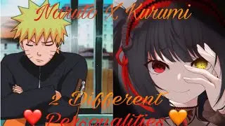 Naruto X Kurumi🧡❤️. Part 1. "Greetings". Ft @𝘍𝘢𝘭𝘭𝘦𝘯 𝘜𝘤𝘩𝘪𝘩𝘢