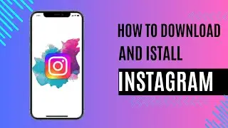 How to Download and Istall Instagram App #kingdominformation #instagram