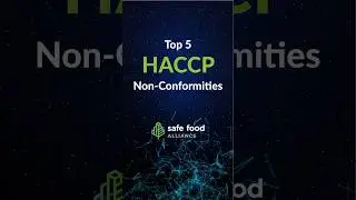 Top 5 HACCP Non-Conformities #foodsafety