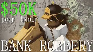 The NEW FASTEST Money Method ($50K/HR) | How To Rob The Bank (bridger: WESTERN)