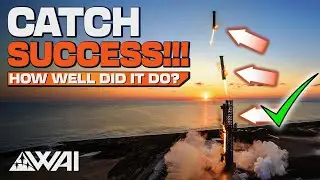 SpaceX Finally Catches Starship Booster! Starship Flight 5 Recap!