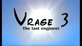 [RUS] VRage 3 - The last engineer (Space engineers 2 opening)