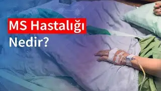 MS Hastalığı Nedir? | Medical Park