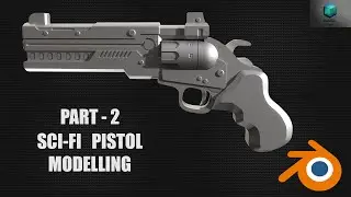Sci-Fi Pistol Modelling in Blender - Part 2