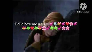 Hello how are u all ^^💕💕❄️❄️✨✨🌸🌸🌸💓💓💝💝💝🤗❄️💖❄️💖💖❄️❄️❄️❄️❄️❄️❄️❄️
