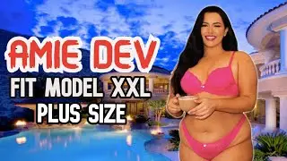 Amie Dev • Model Plus Size • Advocate of Inclusive Fashion