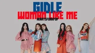 Woman Like Me [Dark Ver.] | (G)I-DLE (FMV)