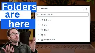 What Are Confluence Folders? | Explained in 6 minutes