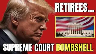 Supreme Court 9-0 Decision Just Changed Retirement Rules Nationwide