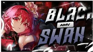 Black Swan - [AMV] Anime MV BTS