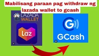 How to withdraw lazada wallet to gcash | Paano ma transfer ang lazada wallet to gcash