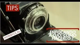 Cómo enfocar a OJO! Usando la Hiperfocal en acción! (por Bla Bla Bla BOKEH)
