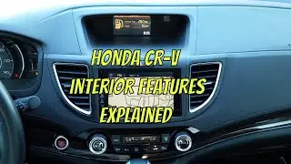 2015 Honda CRV Interior Features Explained
