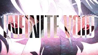 INFINITE VOID