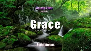 Grace  - Fundo musical #Spontaneous