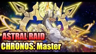 Dragalia lost Astral Raids Chronos: Master