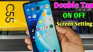 realme c55 double tap on off setting | realme c55 double tap on off screen setting kaise kare