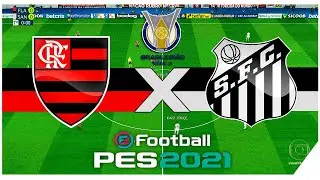 Flamengo x Santos 13/12/2020 - Campeonato Brasileiro Série A - PES 2021