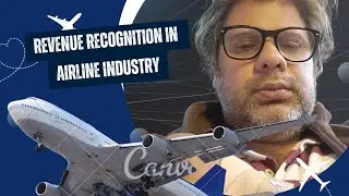 IFRS 15 Revenue recognition treatment in Airline Industry |Zeeshan Hasan