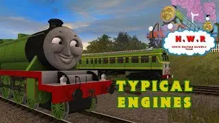NWR Tales S8 Ep.10: Typical Engines