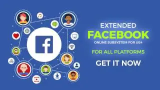 Extended Facebook Plugin for UE4 - Trailer