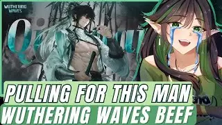 PULLING FOR QUIYUAN!! | WUTHERING WAVES