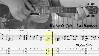 Bailando Solo - Los Bunkers Ukulele Tutorial Cover