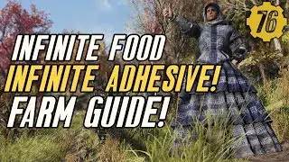 Fallout 76 INFINITE ADHESIVE & FOOD GUIDE! 