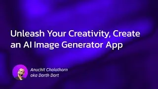 Dart แบบ Dart Dart EP189: Unleash Your Creativity, Create an AI Image Generator App