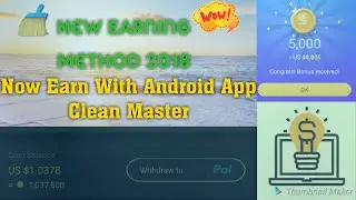 Now Earn With Clean Master Easily | New Earnings Method 2018