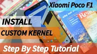 XIAOMI POCO F1 ❣️| HOW TO INSTALL A CUSTOM KERNEL | OPTIMUS DRUNK KERNEL | GAMING ON POCO F1|