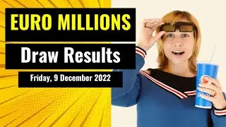 EuroMillions draw results from Friday, 9 December 2022