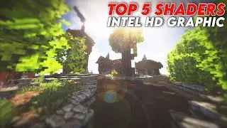 [1.17.1+] TOP 5 SHADERS FOR LOW END PC [INTEL HD GRAPHICS]