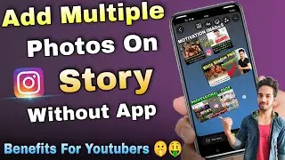 How To Add Multiple Photos In Instagram Story Without Any App In Hindi | instagram story trick