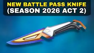 New Season 2026 Act 2 Battle Pass Knife Skin in Valorant
