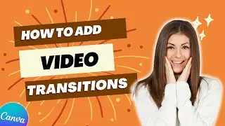 Unlock Amazing Video Transitions in Canva: A Beginner's Guide! 📽💜