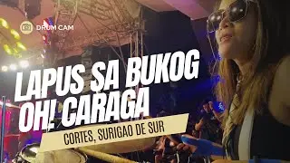 SNIPPET of Lapus Sa Bukog - Oh! Caraga (drum cam)