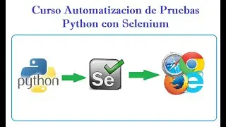Curso Python con Selenium - Interacciones Mouse-Cursor + Bonus Actualizacion Selenium