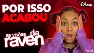 WHY THAT'S SO RAVEN ENDED? | A MARK AT DISNEY, CREATION + THE END