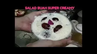 Salad Buah Super Creamy Dengan Bahan Yang Mudah Dibeli,  Peluang Bisnis Yang Menguntungkan guys